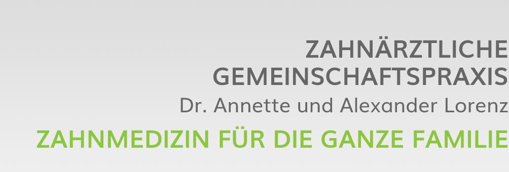 Zahnmedizin f&uuml;r die ganze Familie